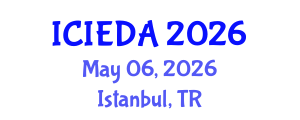 International Conference on Industrial Engineering Design and Analysis (ICIEDA) May 06, 2026 - Istanbul, Turkey