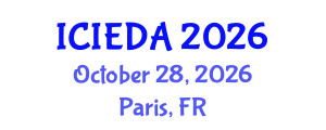 International Conference on Industrial Engineering Design and Analysis (ICIEDA) October 28, 2026 - Paris, France