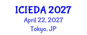 International Conference on Industrial Engineering Design and Analysis (ICIEDA) April 22, 2027 - Tokyo, Japan International Conference on Industrial Engineering Design and Analysis (ICIEDA) April 22, 2027 - Tokyo, Japan