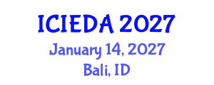 International Conference on Industrial Engineering Design and Analysis (ICIEDA) January 14, 2027 - Bali, Indonesia International Conference on Industrial Engineering Design and Analysis (ICIEDA) January 14, 2027 - Bali, Indonesia