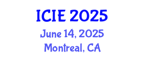 International Conference on Industrial Engineering (ICIE) June 14, 2025 - Montreal, Canada