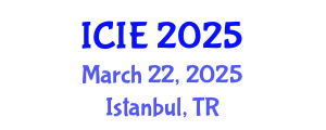 International Conference on Industrial Engineering (ICIE) March 22, 2025 - Istanbul, Turkey