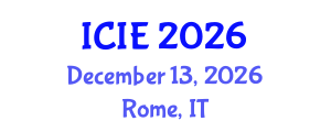International Conference on Industrial Engineering (ICIE) December 13, 2026 - Rome, Italy International Conference on Industrial Engineering (ICIE) December 13, 2026 - Rome, Italy