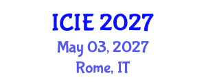 International Conference on Industrial Engineering (ICIE) May 03, 2027 - Rome, Italy International Conference on Industrial Engineering (ICIE) May 03, 2027 - Rome, Italy
