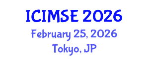 International Conference on Industrial, Manufacturing and Systems Engineering (ICIMSE) February 25, 2026 - Tokyo, Japan