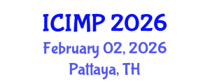 International Conference on Industrial Materials Processing (ICIMP) February 02, 2026 - Pattaya, Thailand International Conference on Industrial Materials Processing (ICIMP) February 02, 2026 - Pattaya, Thailand
