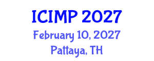 International Conference on Industrial Materials Processing (ICIMP) February 10, 2027 - Pattaya, Thailand International Conference on Industrial Materials Processing (ICIMP) February 10, 2027 - Pattaya, Thailand