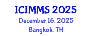 International Conference on Industrial, Mechanical and Manufacturing Science (ICIMMS) December 16, 2025 - Bangkok, Thailand