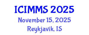 International Conference on Industrial, Mechanical and Manufacturing Science (ICIMMS) November 15, 2025 - Reykjavik, Iceland