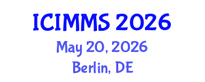 International Conference on Industrial, Mechanical and Manufacturing Science (ICIMMS) May 20, 2026 - Berlin, Germany