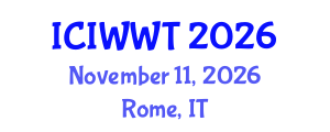 International Conference on Industrial Wastewater and Wastewater Treatment (ICIWWT) November 11, 2026 - Rome, Italy