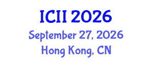 International Conference on Industry Innovation (ICII) September 27, 2026 - Hong Kong, China International Conference on Industry Innovation (ICII) September 27, 2026 - Hong Kong, China