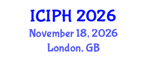 International Conference on Infection and Public Health (ICIPH) November 18, 2026 - London, United Kingdom