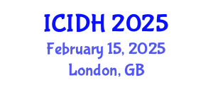 International Conference on Infectious Diseases and Health (ICIDH) February 15, 2025 - London, United Kingdom