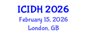 International Conference on Infectious Diseases and Health (ICIDH) February 15, 2026 - London, United Kingdom