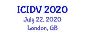 International Conference on Infectious Diseases and Vaccines (ICIDV) July 22, 2020 - London, United Kingdom