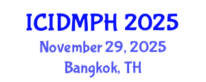International Conference on Infectious Diseases, Microbiology and Public Health (ICIDMPH) November 29, 2025 - Bangkok, Thailand