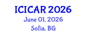International Conference on Informatics, Control, Automation and Robotics (ICICAR) June 01, 2026 - Sofia, Bulgaria International Conference on Informatics, Control, Automation and Robotics (ICICAR) June 01, 2026 - Sofia, Bulgaria