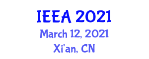 International Conference on Informatics, Environment, Energy and Applications (IEEA) March 12, 2021 - Xi'an, China