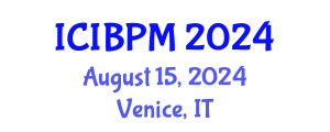 International Conference on Information and Business Process Management (ICIBPM) August 15, 2024 - Venice, Italy
