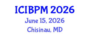 International Conference on Information and Business Process Management (ICIBPM) June 15, 2026 - Chisinau, Republic of Moldova International Conference on Information and Business Process Management (ICIBPM) June 15, 2026 - Chisinau, Republic of Moldova