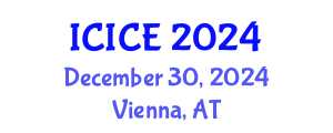 International Conference on Information and Communication Engineering (ICICE) December 30, 2024 - Vienna, Austria