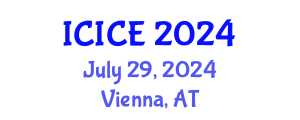 International Conference on Information and Communication Engineering (ICICE) July 29, 2024 - Vienna, Austria
