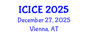 International Conference on Information and Communication Engineering (ICICE) December 27, 2025 - Vienna, Austria
