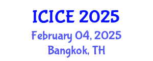 International Conference on Information and Communication Engineering (ICICE) February 04, 2025 - Bangkok, Thailand