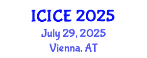 International Conference on Information and Communication Engineering (ICICE) July 29, 2025 - Vienna, Austria
