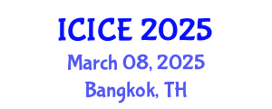International Conference on Information and Communication Engineering (ICICE) March 08, 2025 - Bangkok, Thailand