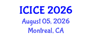 International Conference on Information and Communication Engineering (ICICE) August 05, 2026 - Montreal, Canada