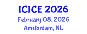 International Conference on Information and Communication Engineering (ICICE) February 08, 2026 - Amsterdam, Netherlands