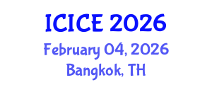 International Conference on Information and Communication Engineering (ICICE) February 04, 2026 - Bangkok, Thailand