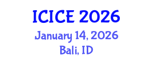 International Conference on Information and Communication Engineering (ICICE) January 14, 2026 - Bali, Indonesia