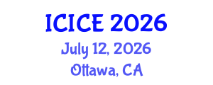 International Conference on Information and Communication Engineering (ICICE) July 12, 2026 - Ottawa, Canada