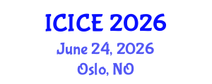 International Conference on Information and Communication Engineering (ICICE) June 24, 2026 - Oslo, Norway