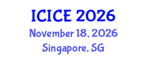 International Conference on Information and Communication Engineering (ICICE) November 18, 2026 - Singapore, Singapore