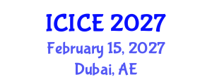 International Conference on Information and Communication Engineering (ICICE) February 15, 2027 - Dubai, United Arab Emirates International Conference on Information and Communication Engineering (ICICE) February 15, 2027 - Dubai, United Arab Emirates
