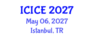 International Conference on Information and Communication Engineering (ICICE) May 06, 2027 - Istanbul, Turkey International Conference on Information and Communication Engineering (ICICE) May 06, 2027 - Istanbul, Turkey