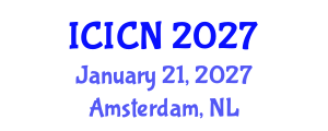 International Conference on Information and Computer Networks (ICICN) January 21, 2027 - Amsterdam, Netherlands International Conference on Information and Computer Networks (ICICN) January 21, 2027 - Amsterdam, Netherlands