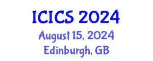 International Conference on Information and Computer Sciences (ICICS) August 15, 2024 - Edinburgh, United Kingdom