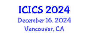 International Conference on Information and Computer Sciences (ICICS) December 16, 2024 - Vancouver, Canada