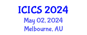 International Conference on Information and Computer Sciences (ICICS) May 02, 2024 - Melbourne, Australia
