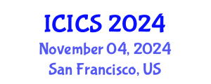 International Conference on Information and Computer Sciences (ICICS) November 04, 2024 - San Francisco, United States