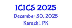 International Conference on Information and Computer Sciences (ICICS) December 30, 2025 - Karachi, Pakistan