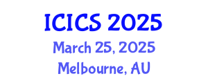 International Conference on Information and Computer Sciences (ICICS) March 25, 2025 - Melbourne, Australia