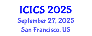 International Conference on Information and Computer Sciences (ICICS) September 27, 2025 - San Francisco, United States