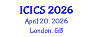 International Conference on Information and Computer Sciences (ICICS) April 20, 2026 - London, United Kingdom International Conference on Information and Computer Sciences (ICICS) April 20, 2026 - London, United Kingdom