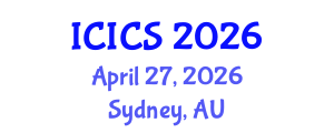 International Conference on Information and Computer Sciences (ICICS) April 27, 2026 - Sydney, Australia International Conference on Information and Computer Sciences (ICICS) April 27, 2026 - Sydney, Australia